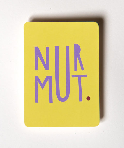 Grußkarte „Nur Mut“ – liebe Motivationskarte zum Mut machen